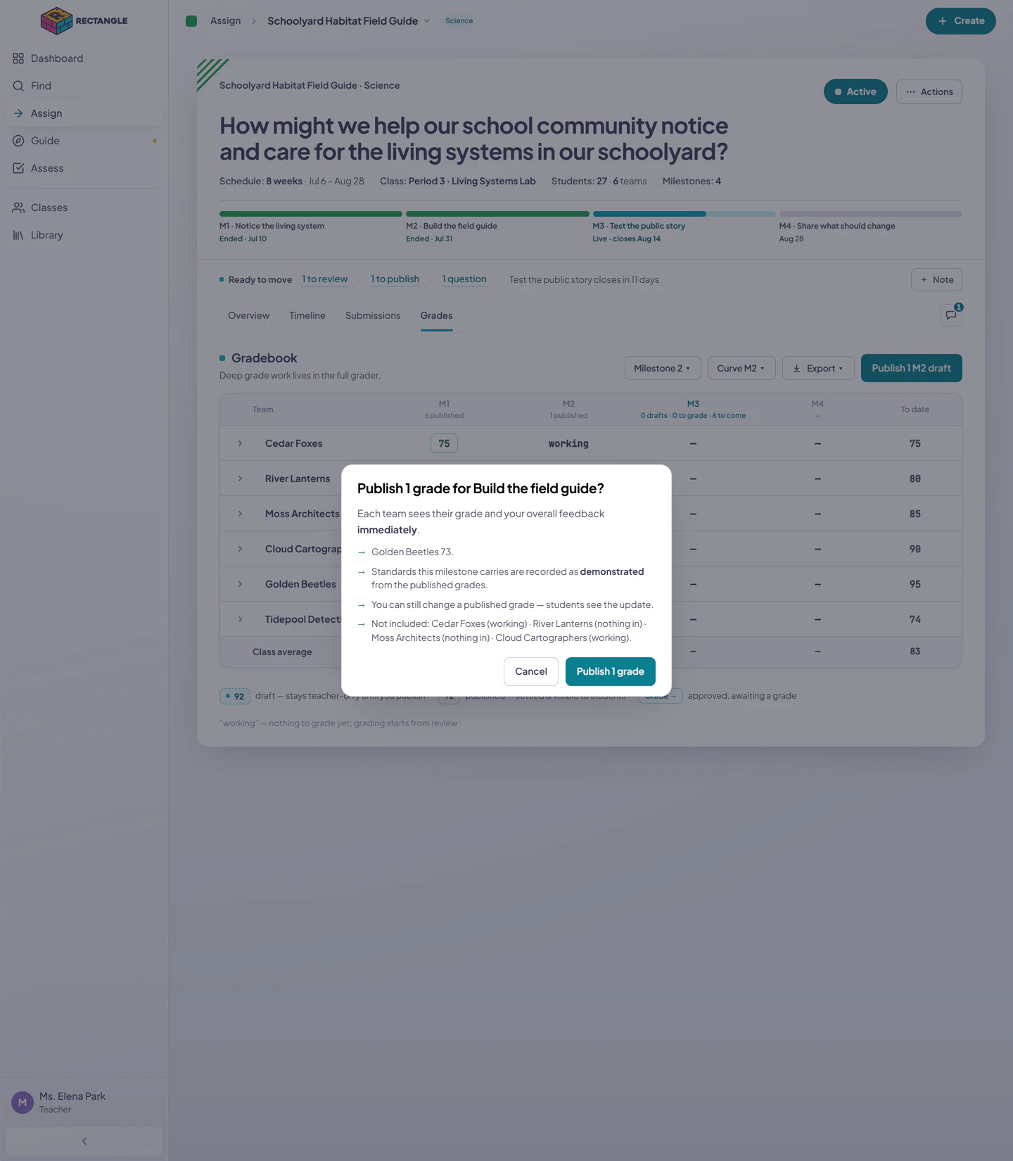 The milestone-grade publish confirmation naming Golden Beetles, immediate visibility, standards recording, and excluded teams.