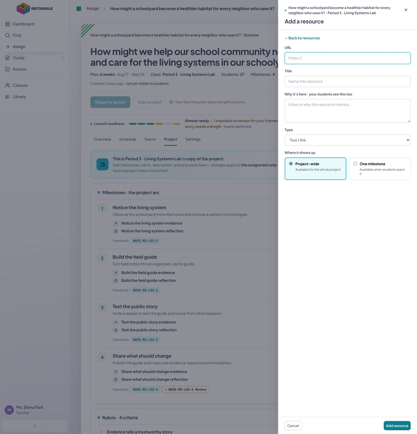 The Add resource drawer over the Draft Project tab, showing URL, title, student-facing explanation, type, and project or milestone scope.