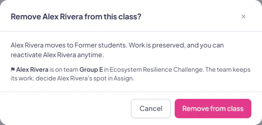 The Remove Alex Rivera from this class confirmation explaining that the student moves to Former students, work is preserved, and reactivation remains possible.